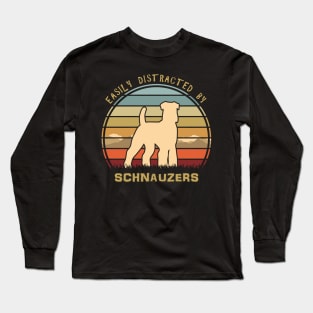 Easily Distracted By Schnauzers Long Sleeve T-Shirt